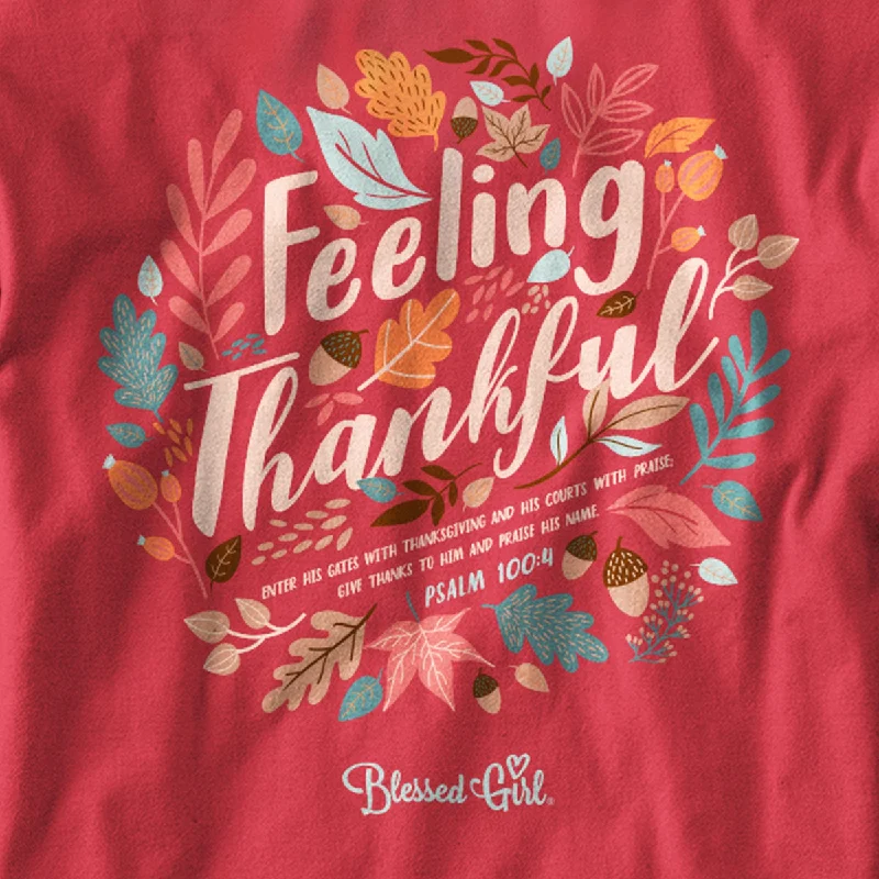 Blessed Girl Womens Long Sleeve T-Shirt Feeling Thankful