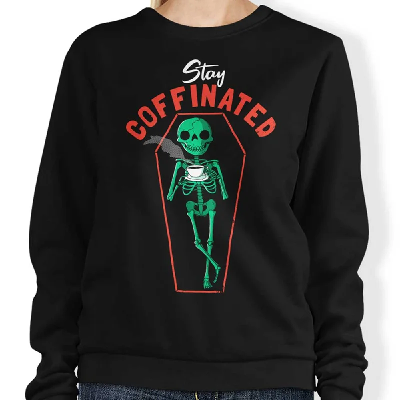 Stay Coffinated - Sweatshirt