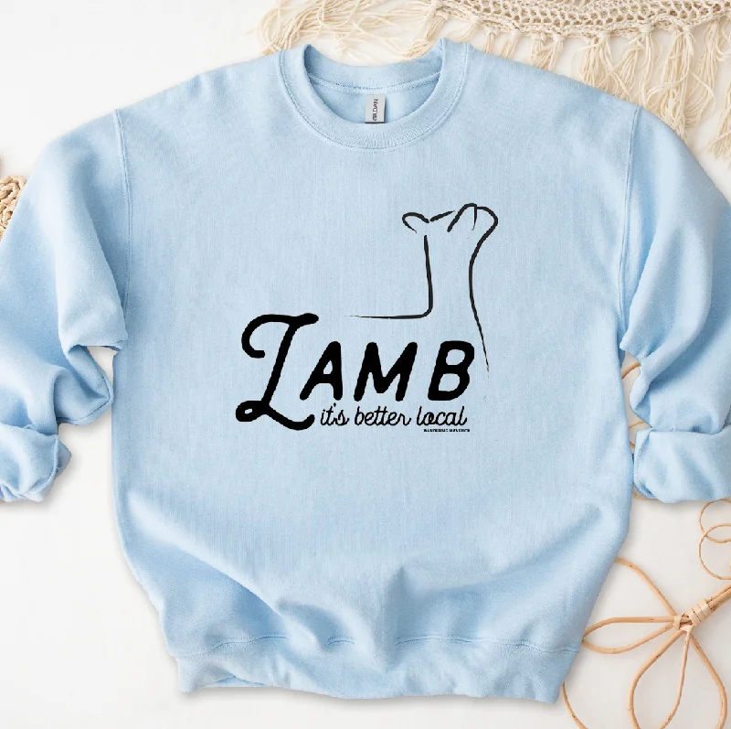 Lamb It's Better Local Crewneck (S-3XL) - Multiple Colors!