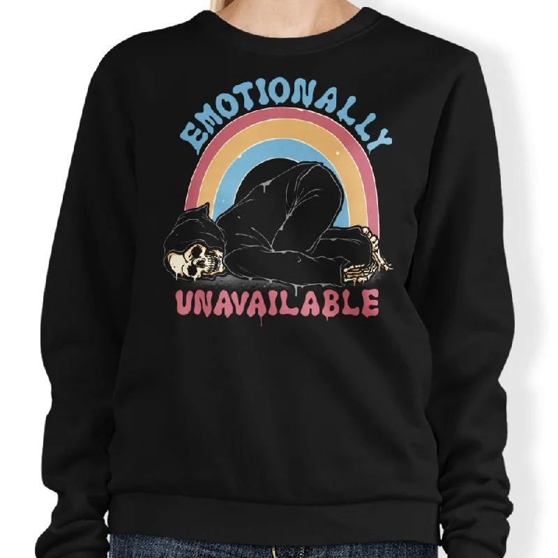 Emotionally Unavailable - Sweatshirt