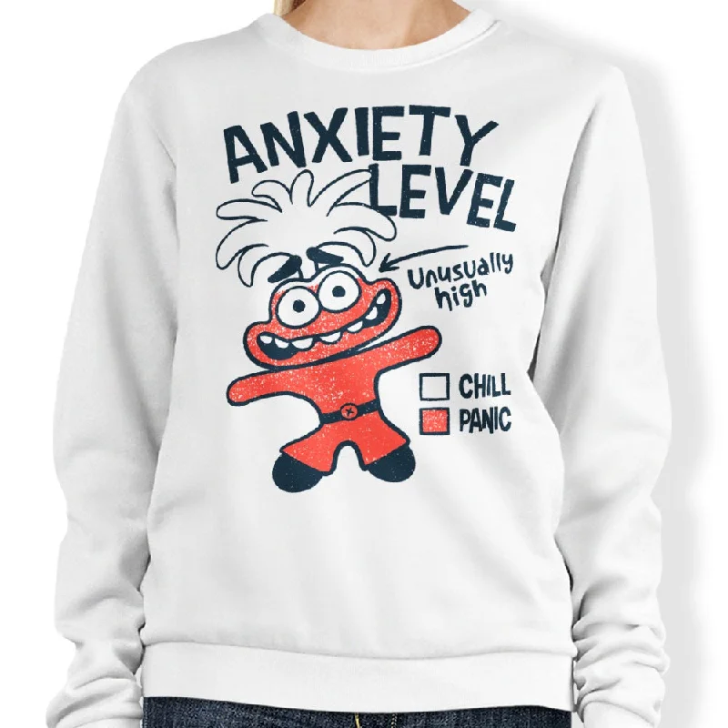 Anxiety Level - Sweatshirt